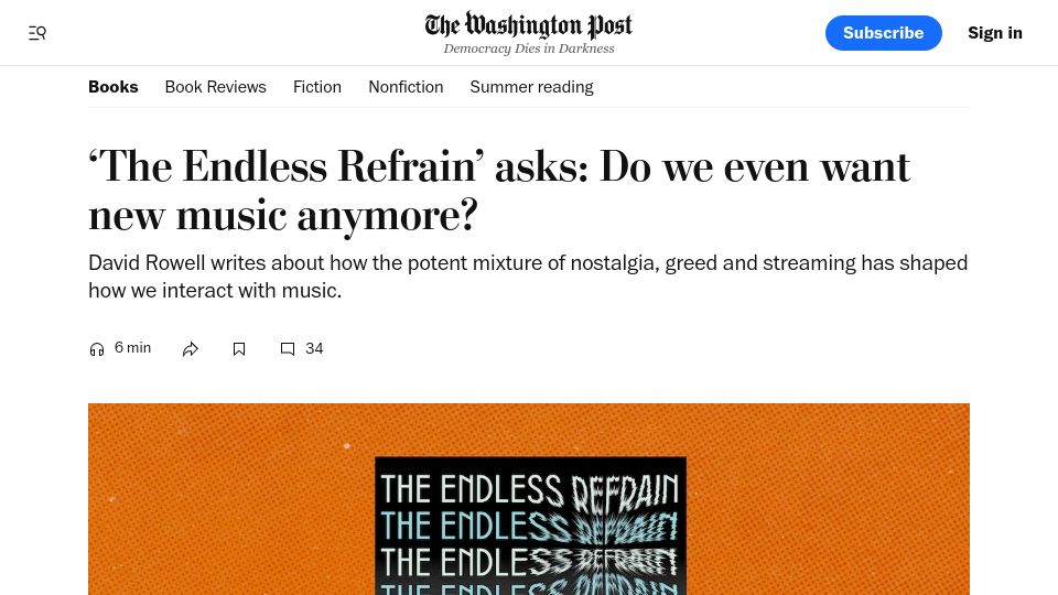 Screenshot of washingtonpost.com: 'The Endless Refrain' asks: Do we even want new music anymore?