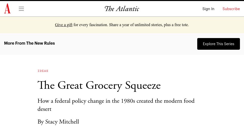 Screenshot of theatlantic.com: The Great Grocery Squeeze: federal policy change in '80s created the food desert