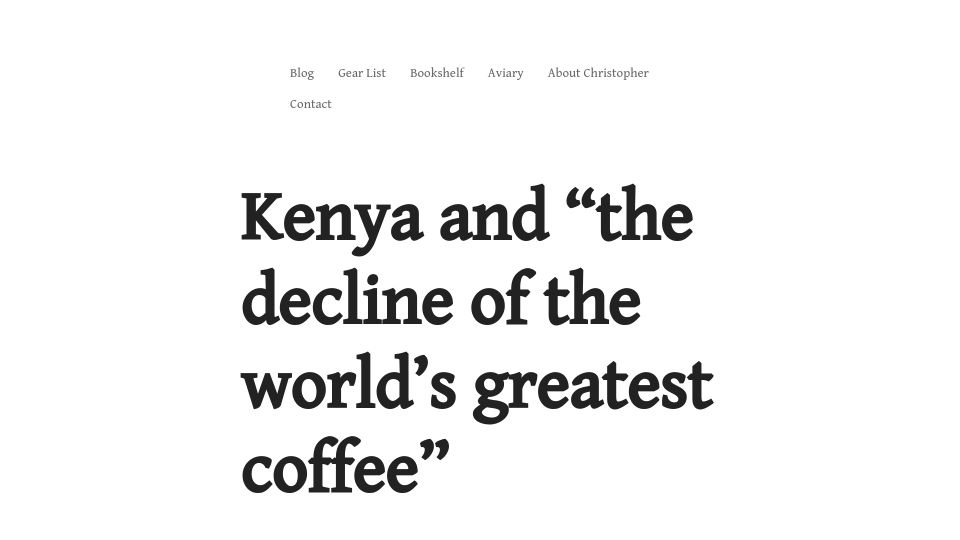 Screenshot of christopherferan.com: Kenya and "the decline of the greatest coffee" (2021)