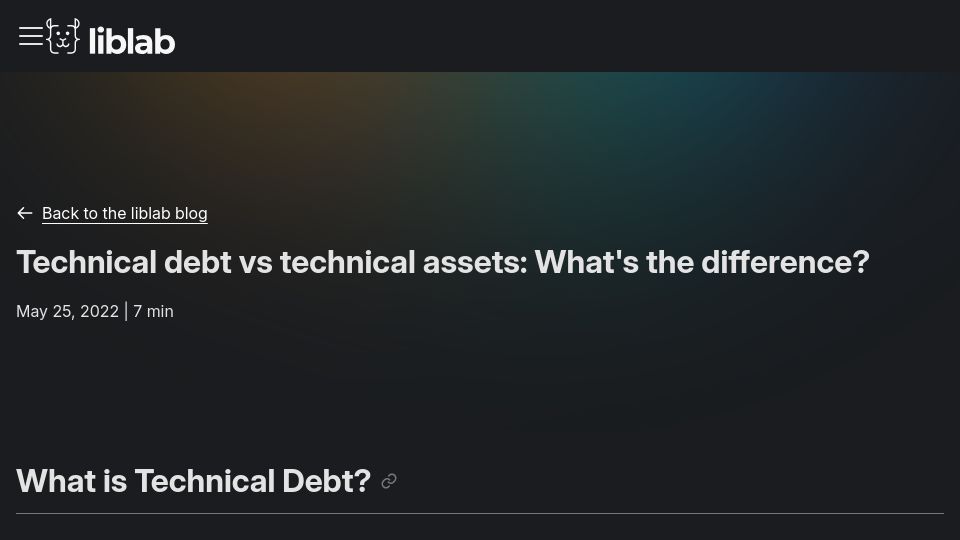 Screenshot of liblab.com: Technical debt vs. technical assets: What's the difference?