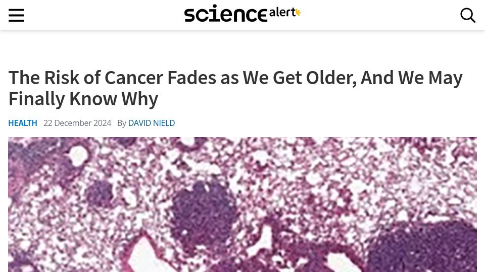 Screenshot of sciencealert.com: The risk of cancer fades past the age of 80