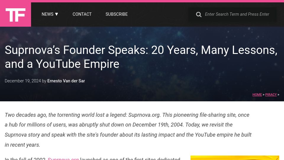 Screenshot of torrentfreak.com: Suprnova's Founder Speaks: 20 Years, Many Lessons, and a YouTube Empire