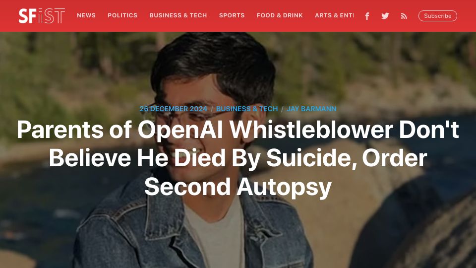 Screenshot of sfist.com: Parents of OpenAI Whistleblower Don't Believe He Died by Suicide, Order Autopsy