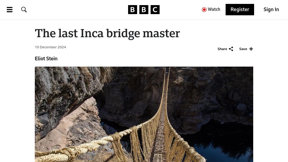 Screenshot of bbc.com: The last Inca bridge master