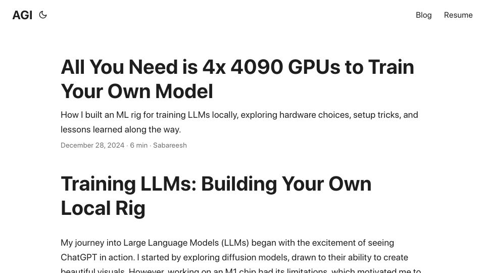Screenshot of sabareesh.com: All You Need Is 4x 4090 GPUs to Train Your Own Model