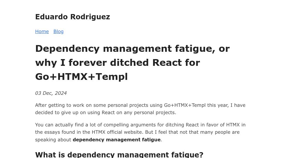 Screenshot of blog.erodriguez.de: Dependency management fatigue, or why I ditched React for Go+HTMX+Templ