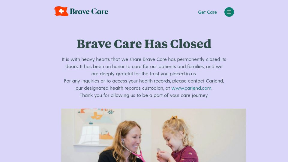 Screenshot of bravecare.com: Brave Care Has Closed