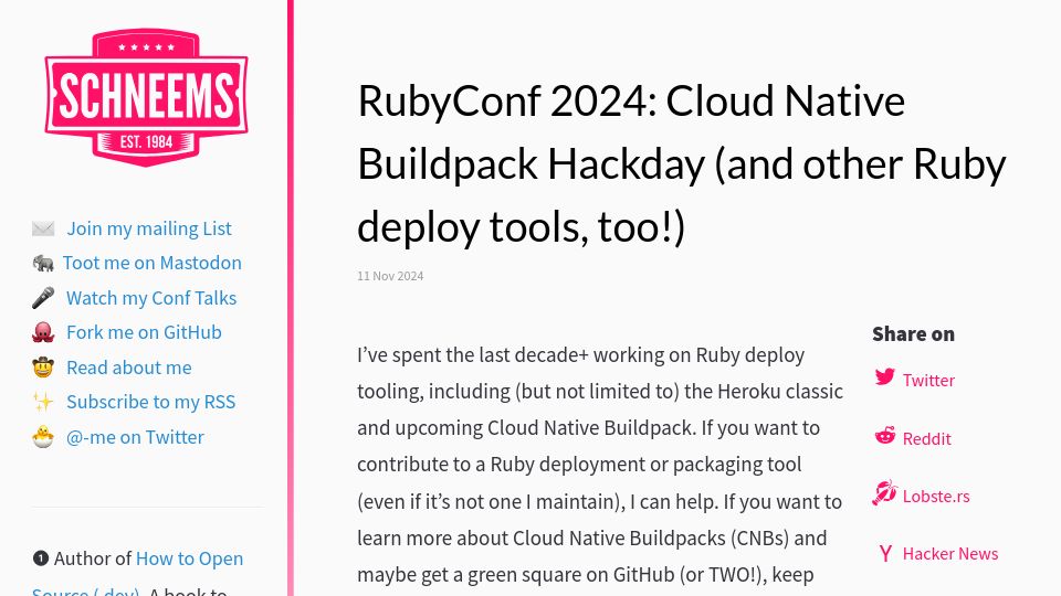 Screenshot of schneems.com: RubyConf 2024: Cloud Native Buildpack Hackday (and other Ruby deploy tools, too)