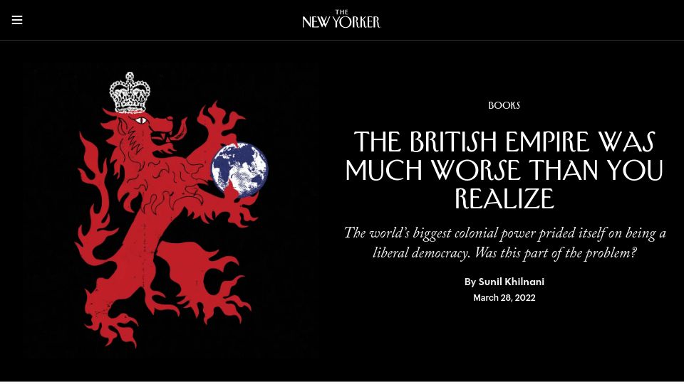 Screenshot of newyorker.com: The British Empire Was Much Worse Than You Realize