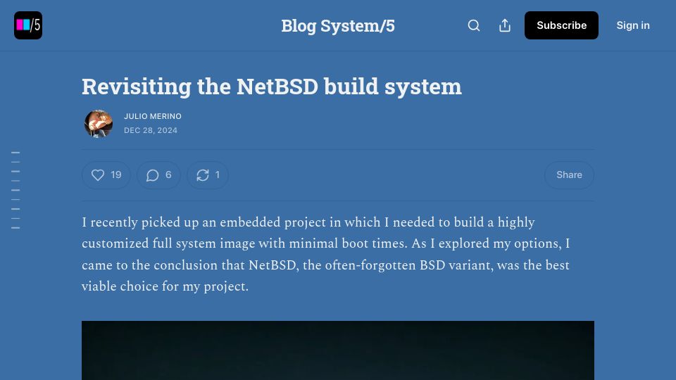 Screenshot of blogsystem5.substack.com: Revisiting the NetBSD Build System