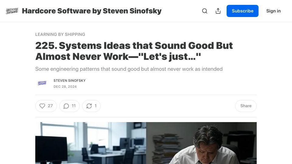 Screenshot of hardcoresoftware.learningbyshipping.com: Systems ideas that sound good but almost never work