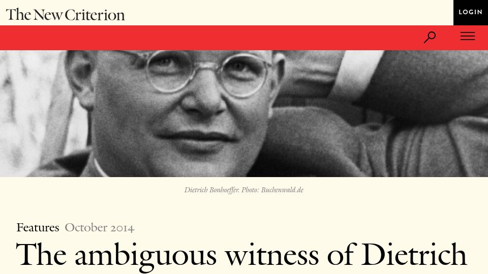 Screenshot of newcriterion.com: The ambiguous witness of Dietrich Bonhoeffer (2014)