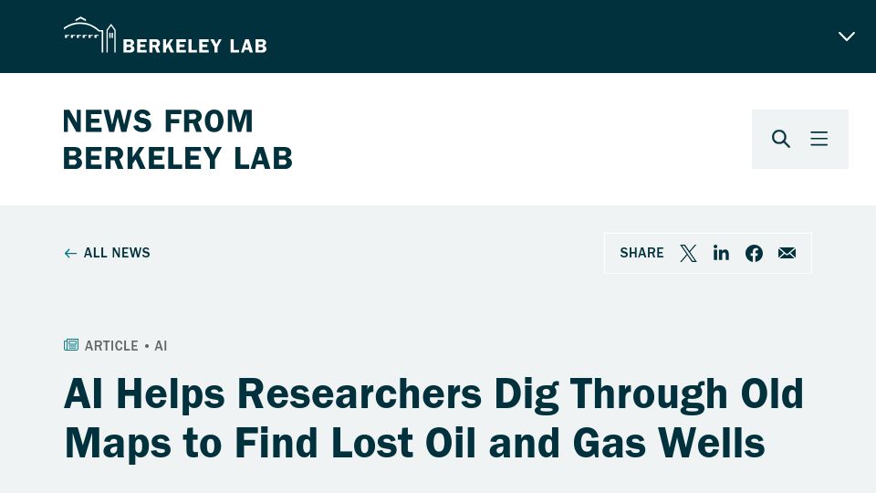 Screenshot of newscenter.lbl.gov: AI helps researchers dig through old maps to find lost oil and gas wells
