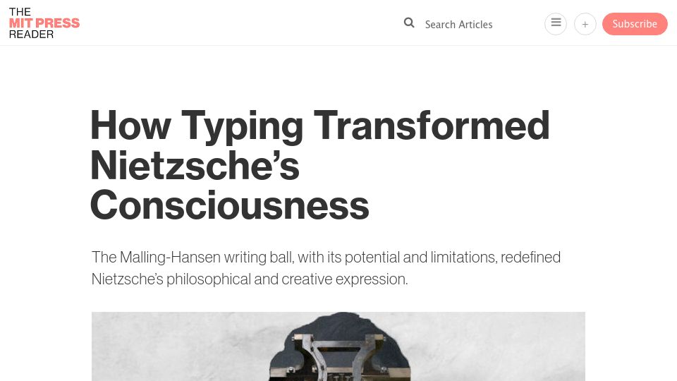 Screenshot of thereader.mitpress.mit.edu: How Typing Transformed Nietzsche's Consciousness
