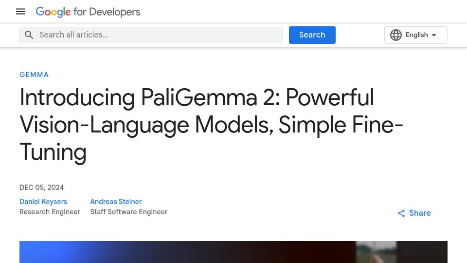 Screenshot of developers.googleblog.com: PaliGemma 2: Powerful Vision-Language Models, Simple Fine-Tuning
