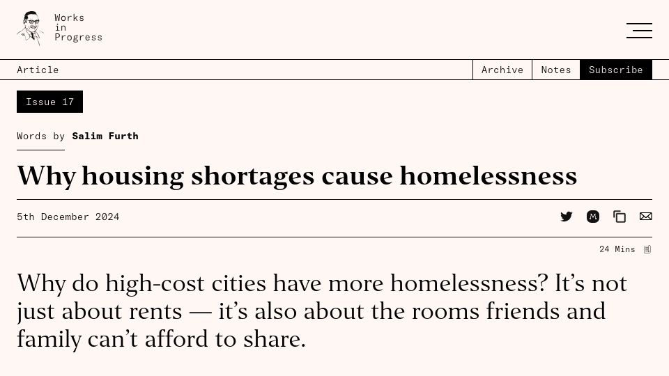 Screenshot of worksinprogress.co: Why housing shortages cause homelessness