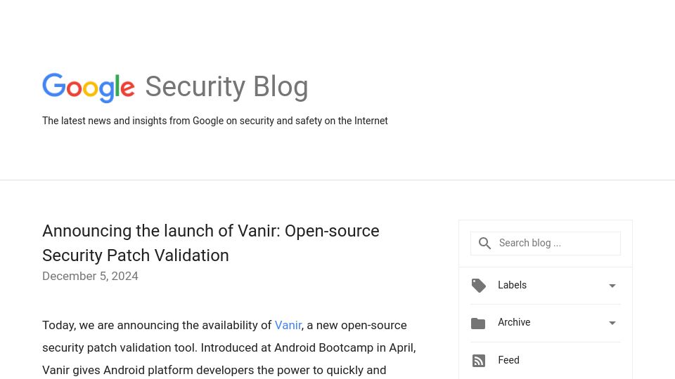 Screenshot of security.googleblog.com: Vanir: Open-Source Security Search and Patch Validation Tool