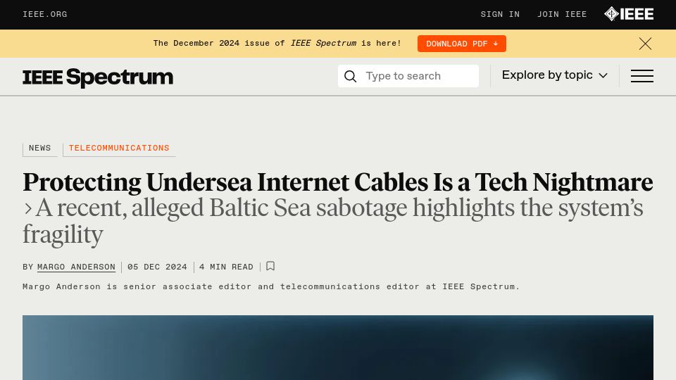 Screenshot of spectrum.ieee.org: Protecting undersea internet cables is a tech nightmare