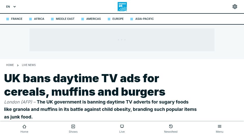 Screenshot of france24.com: UK bans daytime TV ads for cereals, muffins and burgers