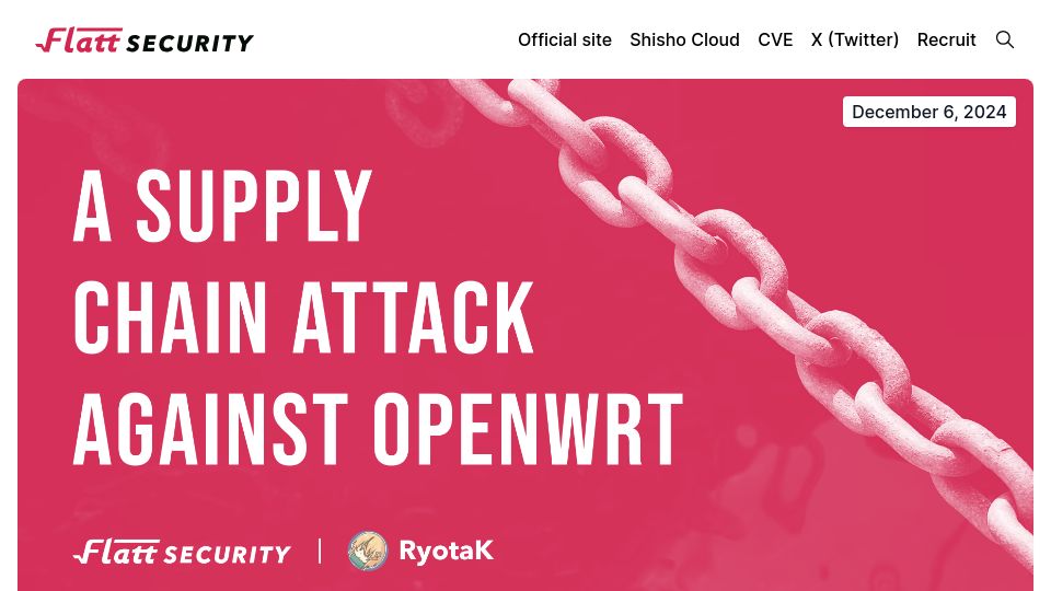Screenshot of flatt.tech: Compromising OpenWrt Supply Chain