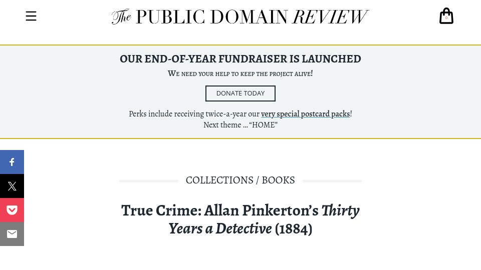 Screenshot of publicdomainreview.org: True Crime: Allan Pinkerton's Thirty Years a Detective (1884)