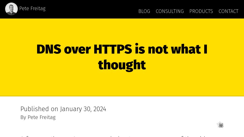 Screenshot of petefreitag.com: DNS over HTTPS is not what I thought