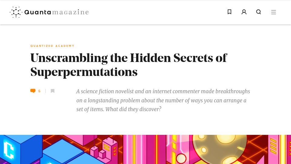 Screenshot of quantamagazine.org: Unscrambling the hidden secrets of superpermutations