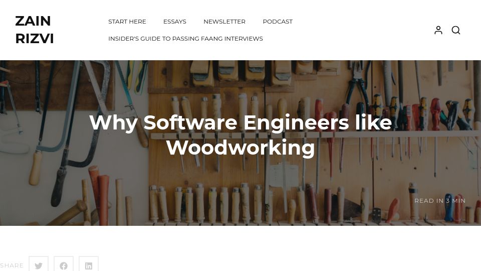Screenshot of zainrizvi.io: Why software engineers like woodworking (2021)