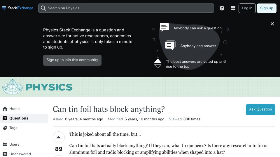 Screenshot of physics.stackexchange.com: Can tin foil hats block anything? (2015)
