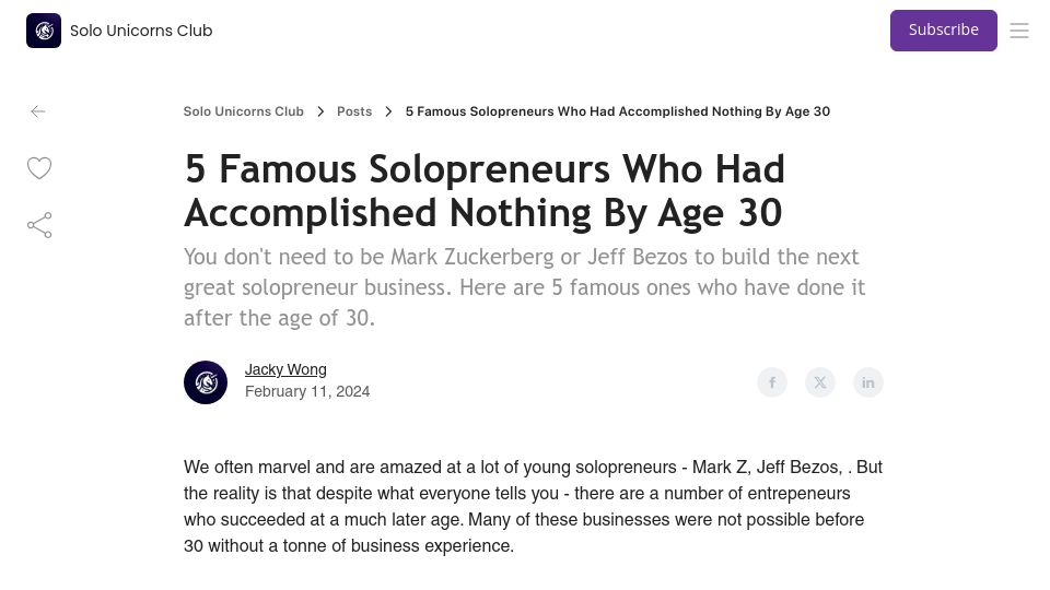 Screenshot of solounicornsclub.beehiiv.com: Famous Solopreneurs Who Accomplished Nothing by Age 30