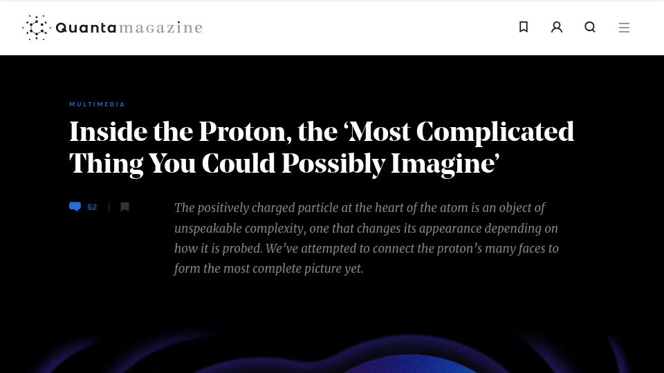 Screenshot of quantamagazine.org: Inside the proton, the ‘most complicated thing you could possibly imagine’