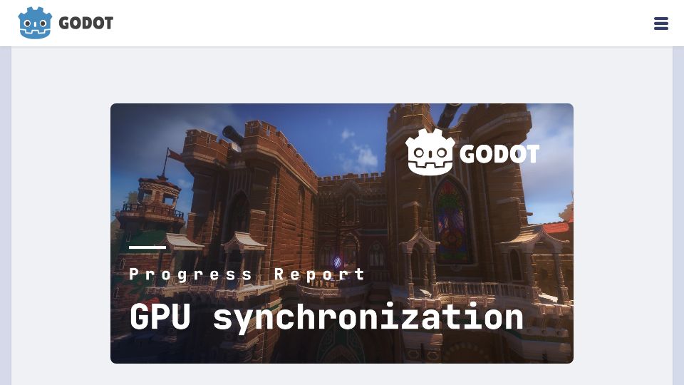 Screenshot of godotengine.org: GPU synchronization in Godot 4.3 is getting a major upgrade
