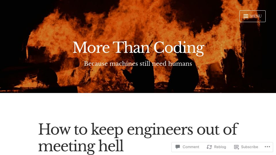 Screenshot of morethancoding.com: How to keep engineers out of meeting hell