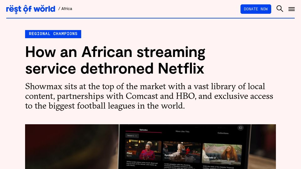Screenshot of restofworld.org: Showmax has displaced Netflix in Africa