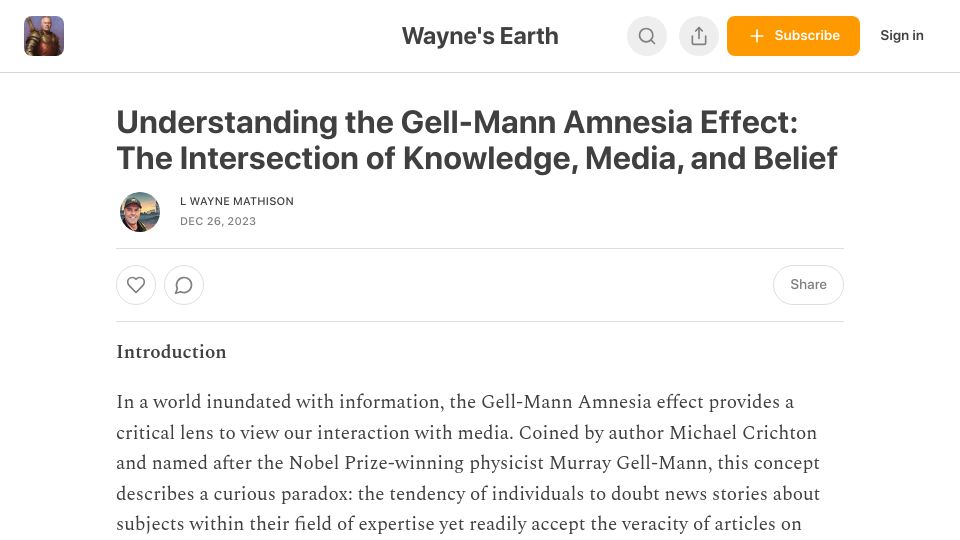 Screenshot of wmathison.substack.com: Understanding the Gell-Mann Amnesia Effect