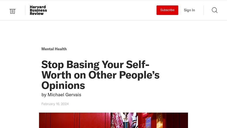 Screenshot of hbr.org: Stop Basing Your Self-Worth on Other People's Opinions