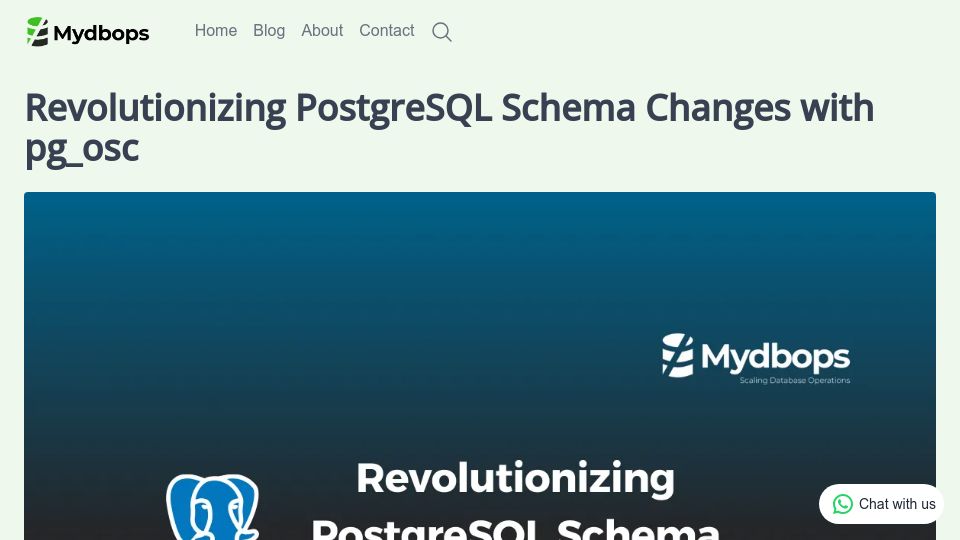 Screenshot of mydbops.com: Revolutionizing PostgreSQL Schema Changes with pg-osc