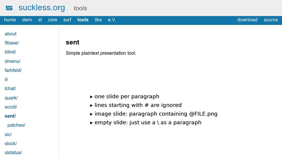 Screenshot of tools.suckless.org: Sent – Simple plaintext presentation tool