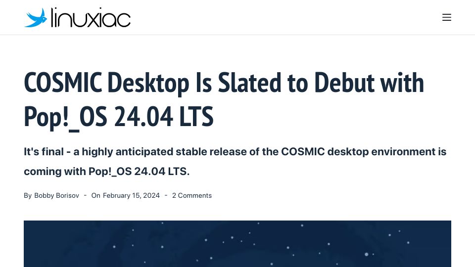 Screenshot of linuxiac.com: Cosmic Desktop Is Slated to Debut with Pop _OS 24.04 LTS