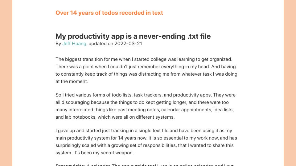 Screenshot of jeffhuang.com: My productivity app is a never-ending .txt file (2022)