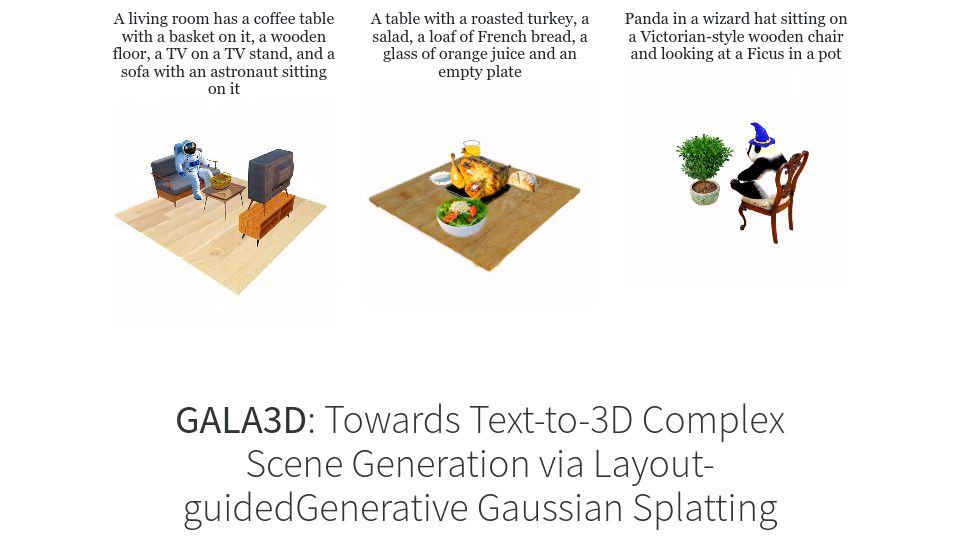 Screenshot of gala3d.github.io: GALA3D: Towards Text-to-3D Complex Scene Generation