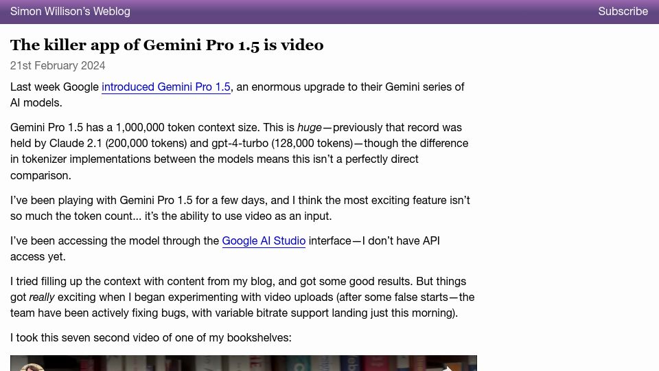 Screenshot of simonwillison.net: The killer app of Gemini Pro 1.5 is using video as an input