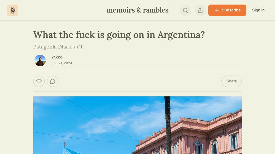 Screenshot of memoirsandrambles.substack.com: What is going on in Argentina?