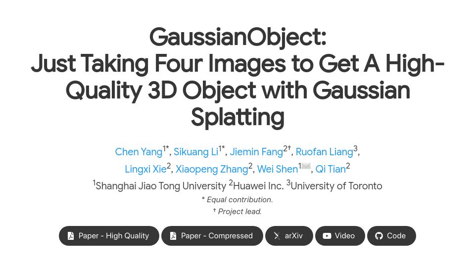 Screenshot of gaussianobject.github.io: GaussianObject: Just Taking Four Images to Get a High-Quality 3D Object