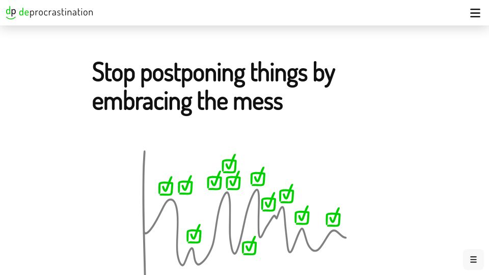 Screenshot of deprocrastination.co: Stop postponing things by embracing the mess