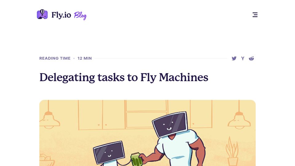 Screenshot of fly.io: Delegating tasks to Fly Machines