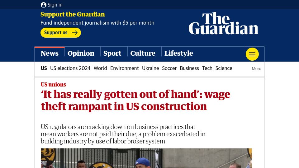 Screenshot of theguardian.com: 'It has gotten out of hand': wage theft rampant in US construction