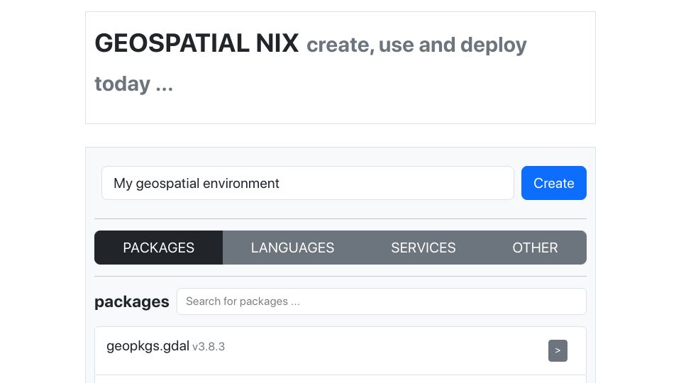 Screenshot of geospatial-nix.today: Geospatial Nix – create, use and deploy today