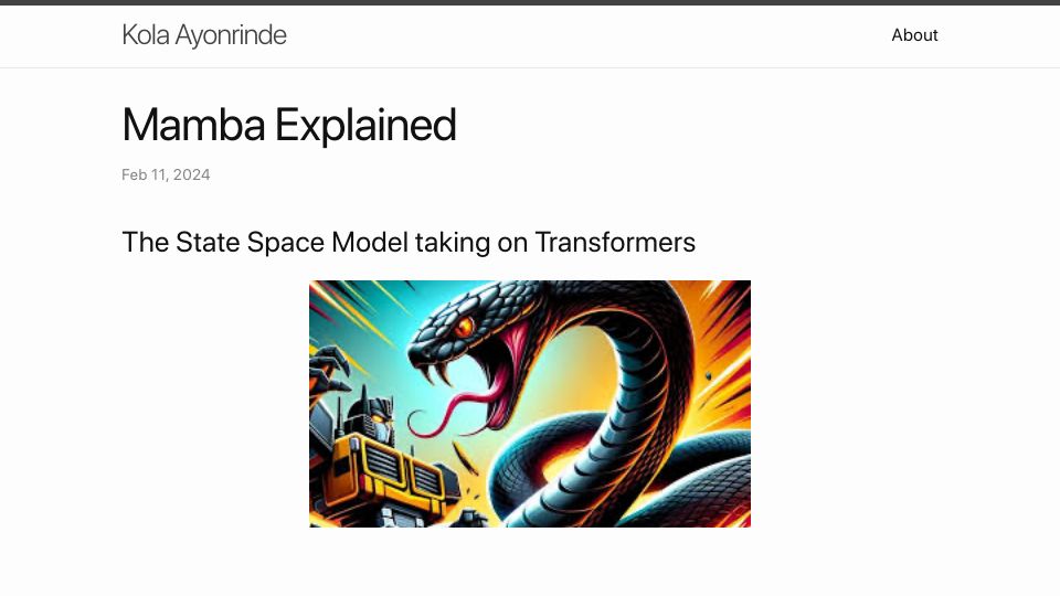Screenshot of kolaayonrinde.com: Mamba Explained: The State Space Model Taking On Transformers