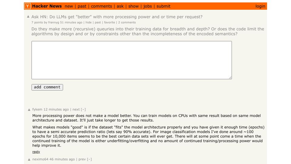 Screenshot of Hacker News post: Ask HN: Do LLMs get "better" with more processing power and or time per request?